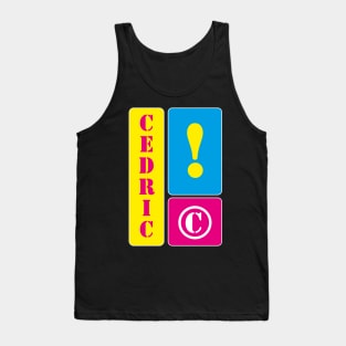 My name is Cedric Tank Top